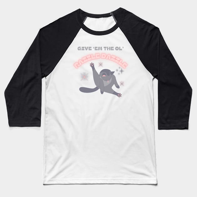 Cat Shirt 'Give 'Em The Ol' Razzle Dazzle' Graphic Tee, Funny Licking Cat Design, Casual Wear Unique Gift for Cat Lovers Baseball T-Shirt by TeeGeek Boutique